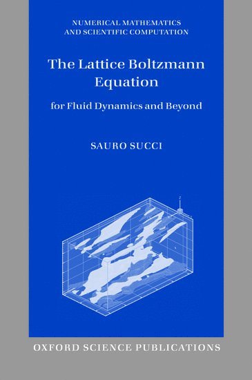 bokomslag The Lattice Boltzmann Equation