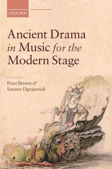 Ancient Drama in Music for the Modern Stage 1