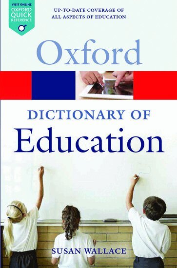 Susan Wallace - A Dictionary of Education, Häftad