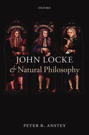 bokomslag John Locke and Natural Philosophy