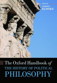 bokomslag The Oxford Handbook of the History of Political Philosophy