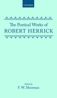 bokomslag The Poetical Works of Robert Herrick