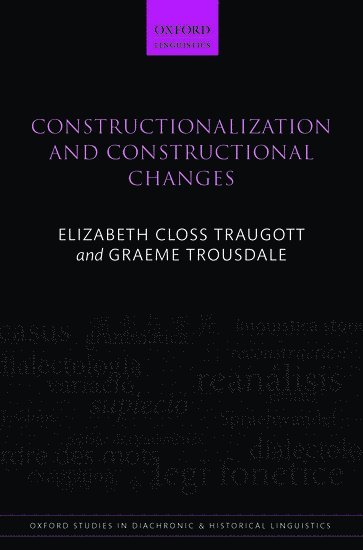 bokomslag Constructionalization and Constructional Changes