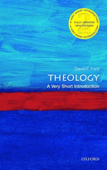 David Ford, and Director of the Cambridge Inter-faith Programme) Ford, David (Regius Professor of Divinity at the University of Cambridge - Theology, Häftad