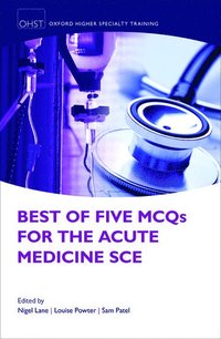 bokomslag Best of Five MCQs for the Acute Medicine SCE