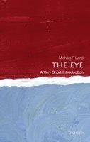 bokomslag The Eye: A Very Short Introduction
