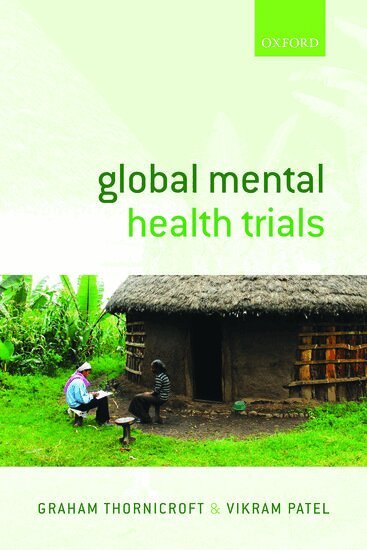 Graham Thornicroft, Vikram Patel - Global Mental Health Trials, Häftad