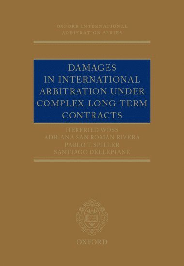 bokomslag Damages in International Arbitration under Complex Long-term Contracts