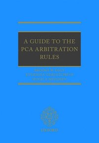 bokomslag A Guide to the PCA Arbitration Rules