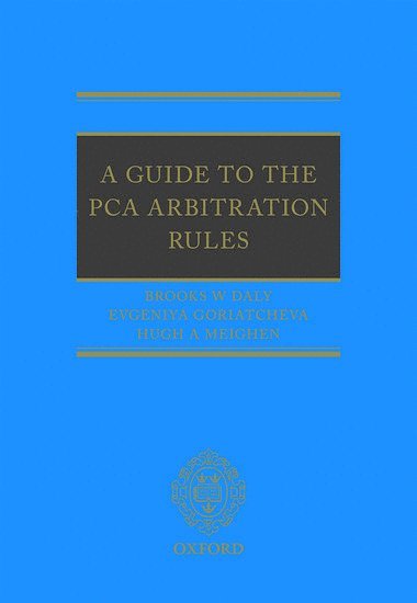 bokomslag A Guide to the PCA Arbitration Rules
