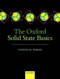 bokomslag The Oxford Solid State Basics