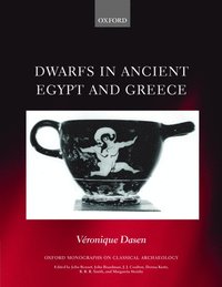 bokomslag Dwarfs in Ancient Egypt and Greece