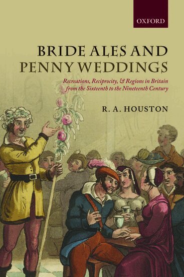 R. A. Houston - Bride Ales and Penny Weddings, Inbunden