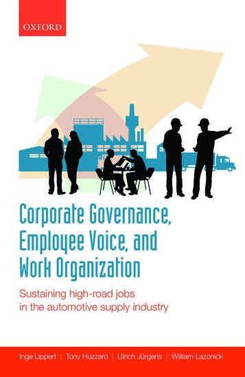 Inge Lippert, Tony Huzzard, Ulrich Jürgens, William Lazonick - Corporate Governance, Employee Voice, and Work Organization, Inbunden