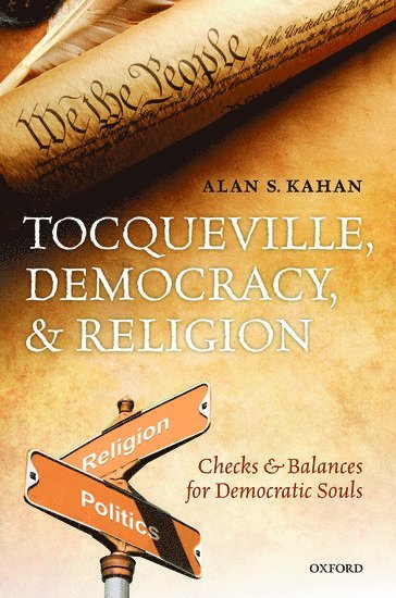 bokomslag Tocqueville, Democracy, and Religion