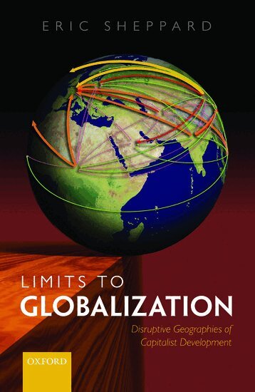 Eric Sheppard - Limits to Globalization, Inbunden