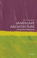bokomslag Landscape Architecture: A Very Short Introduction