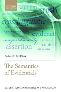 bokomslag The Semantics of Evidentials
