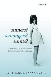 bokomslag Sinners? Scroungers? Saints?
