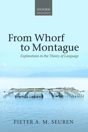 From Whorf to Montague