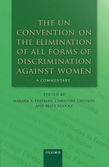 The UN Convention on the Elimination of All Forms of Discrimination Against Women 1