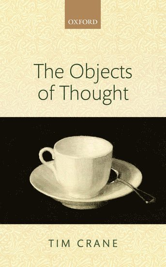 The Objects of Thought 1