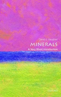 bokomslag Minerals: A Very Short Introduction