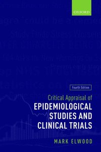 bokomslag Critical Appraisal of Epidemiological Studies and Clinical Trials