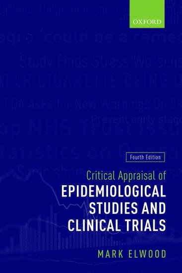 bokomslag Critical Appraisal of Epidemiological Studies and Clinical Trials