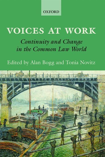 Alan Bogg, Tonia Novitz - Voices at Work, Inbunden