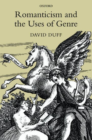 David Duff - Romanticism and the Uses of Genre, Häftad