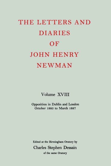 bokomslag The Letters and Diaries of John Henry Newman: Volume XVIII: New Beginnings in England: April 1857 to December 1858