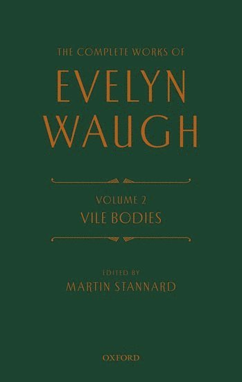 bokomslag The Complete Works of Evelyn Waugh: Vile Bodies