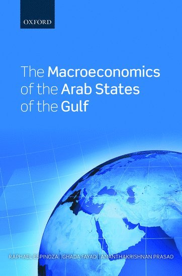 bokomslag The Macroeconomics of the Arab States of the Gulf