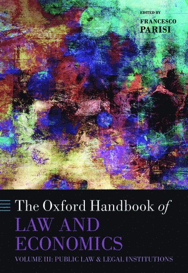 The Oxford Handbook of Law and Economics