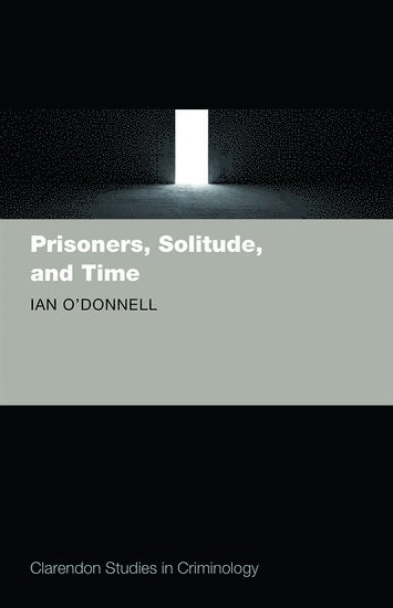 Prisoners, Solitude, and Time 1