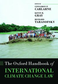 bokomslag The Oxford Handbook of International Climate Change Law