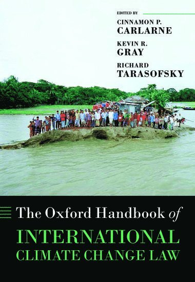 The Oxford Handbook of International Climate Change Law 1