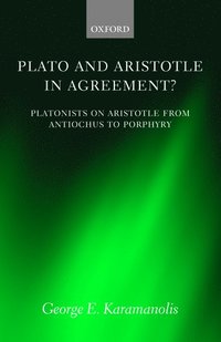 bokomslag Plato and Aristotle in Agreement?