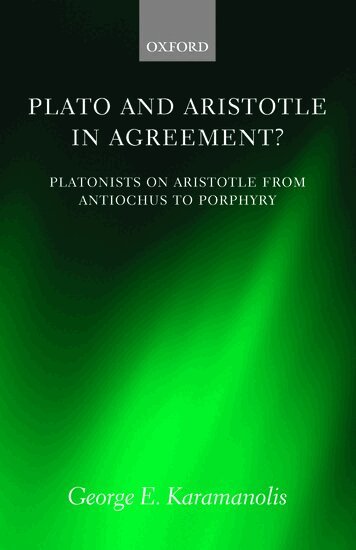 George E. Karamanolis - Plato and Aristotle in Agreement?, Häftad