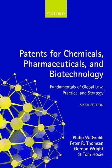 bokomslag Patents for Chemicals, Pharmaceuticals, and Biotechnology