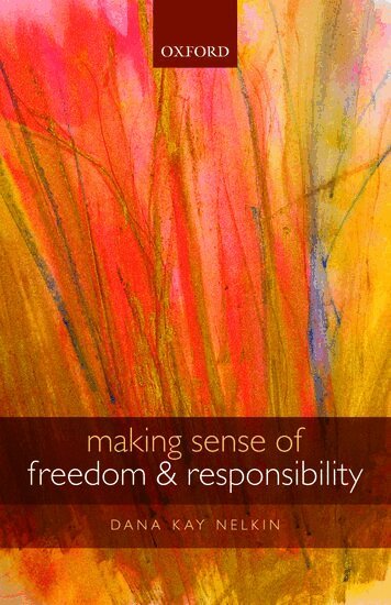 Dana Kay Nelkin - Making Sense of Freedom and Responsibility, Häftad