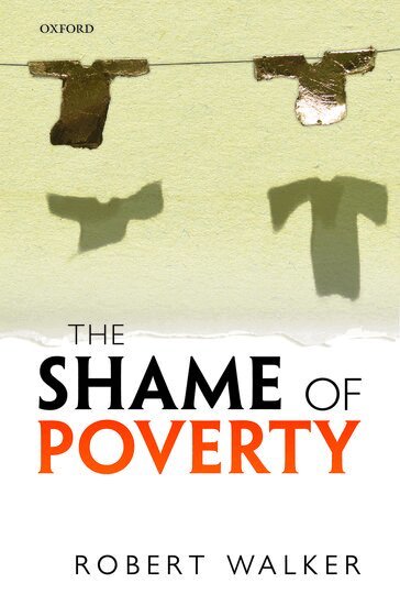 Robert Walker - The Shame of Poverty, Inbunden