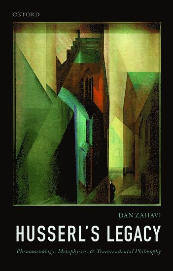 Dan Zahavi, Dan (University of Copenhagen) Zahavi, ZAHAVI - Husserl's Legacy, Inbunden