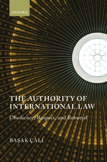 bokomslag The Authority of International Law