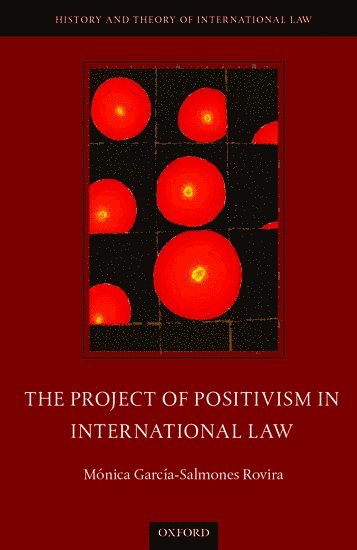 bokomslag The Project of Positivism in International Law