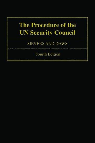 bokomslag The Procedure of the UN Security Council