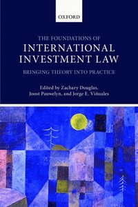 bokomslag The Foundations of International Investment Law