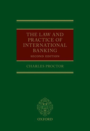 The Law and Practice of International Banking