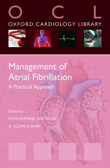 Mohammad Shenasa, A. John Camm - Management of Atrial Fibrillation, Häftad